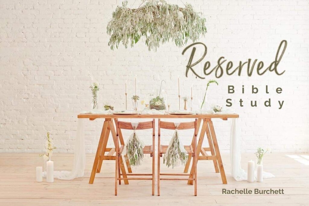 Tan background with blonde wood colored table and chairs and leafy decor in vases and hanging above. Title is Reserved Bible Study.